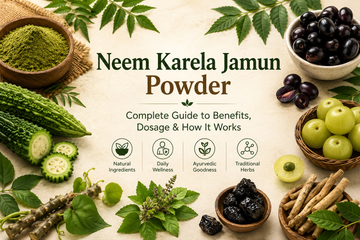 Neem Karela Jamun Powder: Benefits, Dosage, Uses & Side Effects