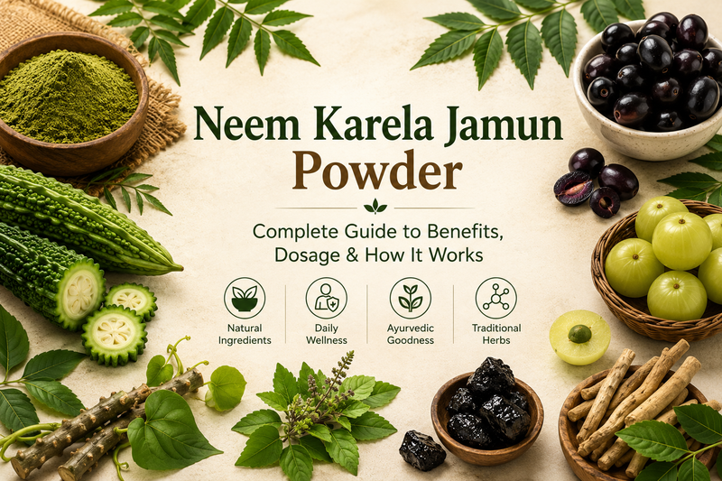 Neem Karela Jamun Powder: Benefits, Dosage, Uses & Side Effects