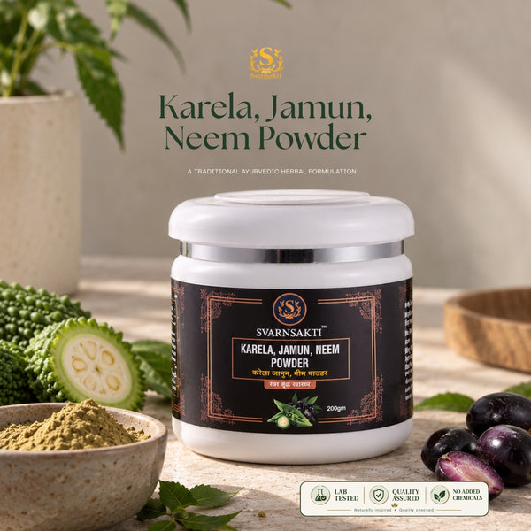Karela Jamun Neem Powder | Ayurvedic Blend - Svarnsakti
